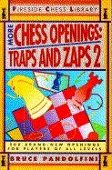 More Chess Openings Bruce Pandolfini
