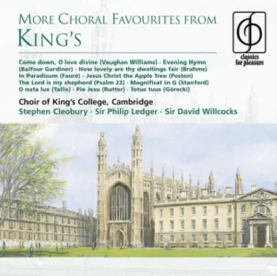 More Choral Favourites Choir of King's College, Cambridge