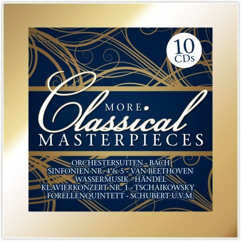 More Classical Masterpieces Various Artists