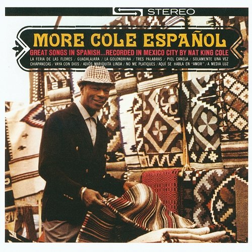 More Cole Español Nat King Cole