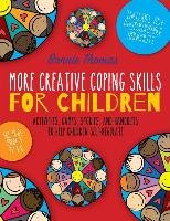 More Creative Coping Skills for Children Thomas Bonnie
