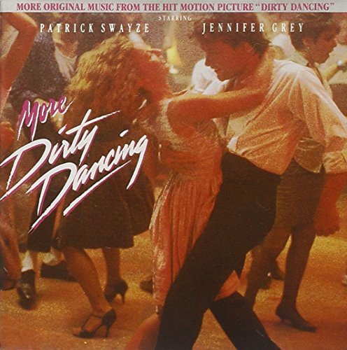 More Dirty Dancing Various Artists