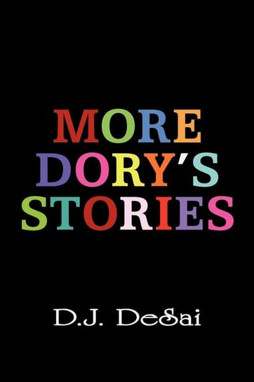 More Dory's Stories Desai D. J.