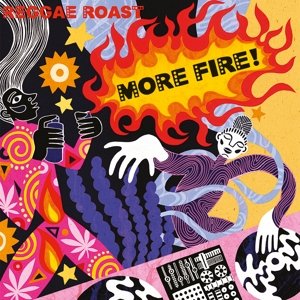 More Fire! Reggae Roast Soundsystem