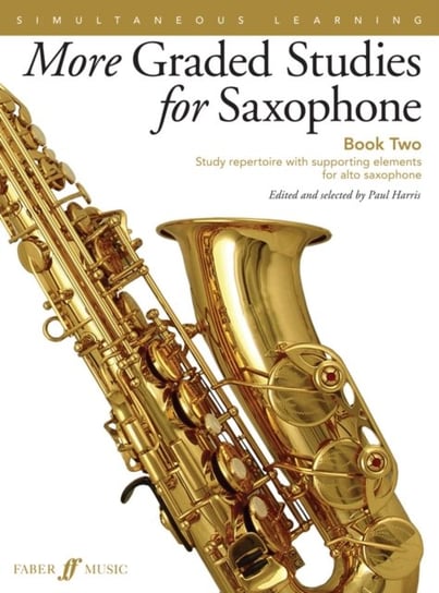 More Graded Studies for Saxophone Book Two Opracowanie zbiorowe