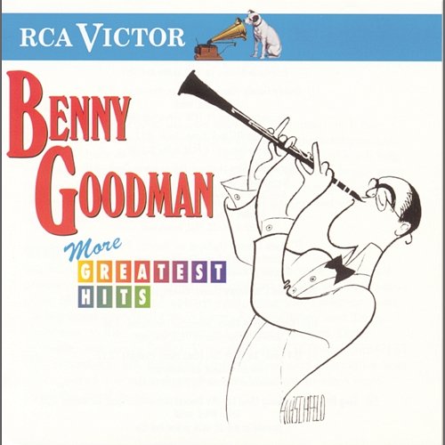 More Greatest Hits Benny Goodman