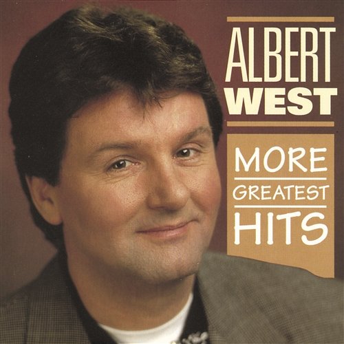 More Greatest Hits Albert West