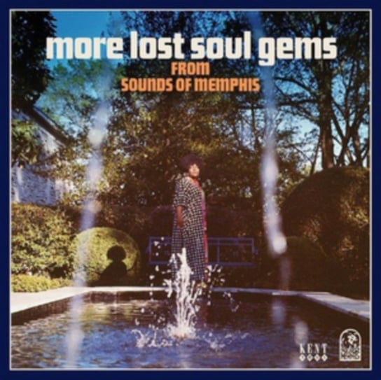 More Lost Soul Gems From Sounds Of Memphis Various Artists