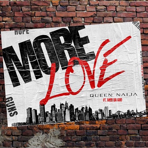 More Love Queen Naija feat. Mod da God