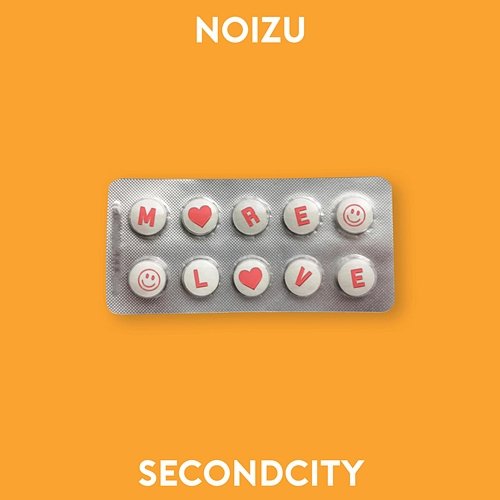 More Love Noizu feat. Secondcity