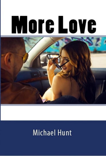 More Love - ebook epub Hunt Michael