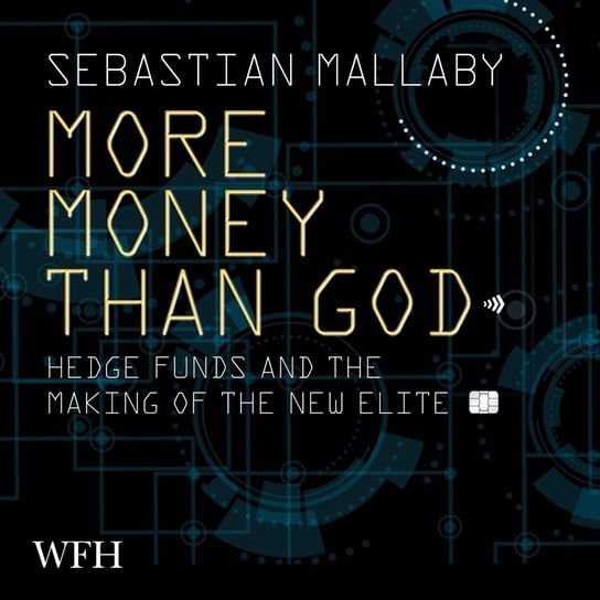 More Money Than God Mallaby Sebastian