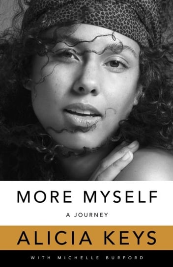 More Myself: A Journey Keys Alicia