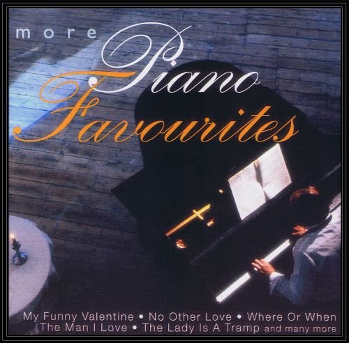 More Piano Favourites Various Artists
