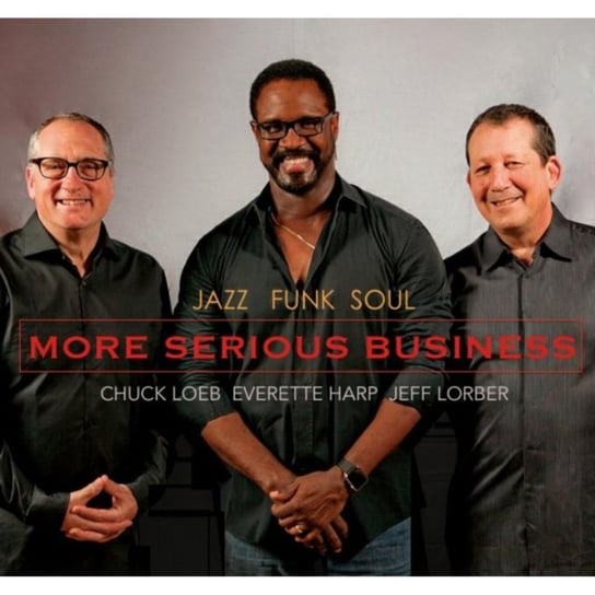 More Serious Business Jazz Funk Soul