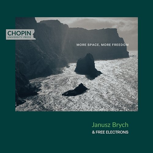 More Space, More Freedom Chopin University Press, Janusz Brych, Free Electrons