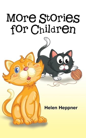 More Stories for Children Heppner Helen