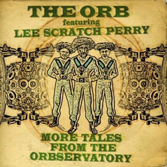 More Tales From The Orbservatory The Orb