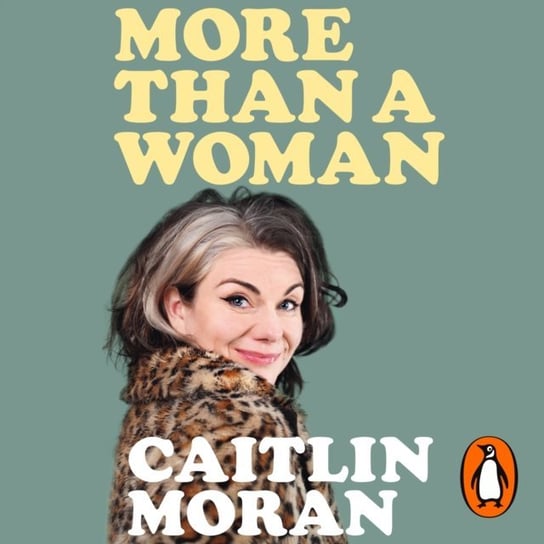 More Than a Woman Moran Caitlin