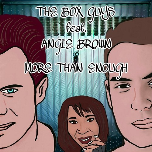 More Than Enough The Box Guys, Angie Brown