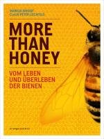 More Than Honey Lieckfeld Claus-Peter, Imhoof Markus
