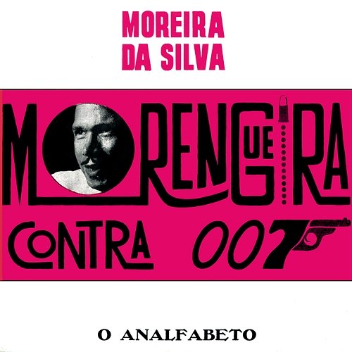 Morengueira Contra 007 Moreira Da Silva