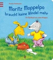 Moritz Moppelpo braucht keine Windel mehr Stellmacher Hermien