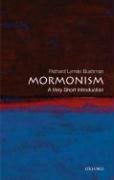 Mormonism: A Very Short Introduction Bushman Richard Lyman