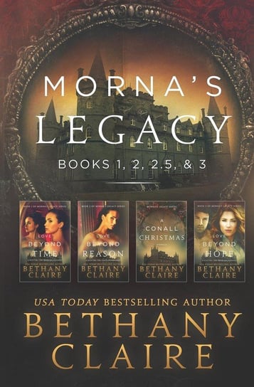 Morna's Legacy Claire Bethany