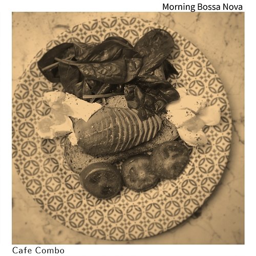 Morning Bossa Nova Cafe Combo