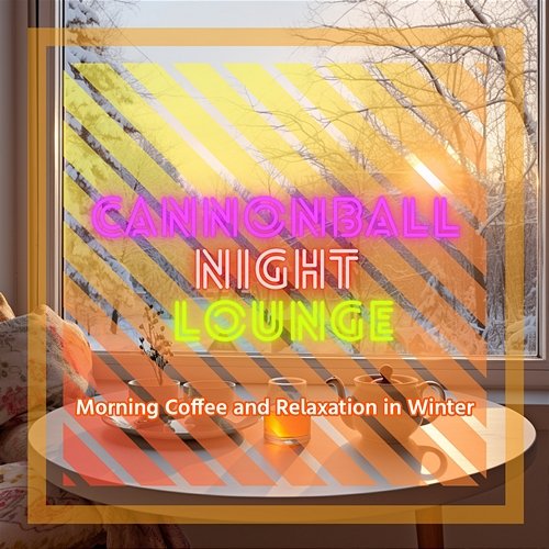 Morning Coffee and Relaxation in Winter Cannonball Night Lounge