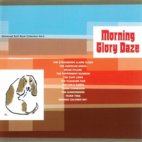 Morning Glory Daze: Universal Soft Rock Collection Vol.2 Various Artists