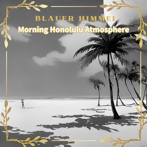Morning Honolulu Atmosphere Blauer Himmel