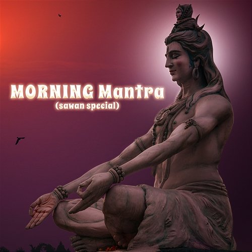 MORNING Mantra (sawan special) Various Artists