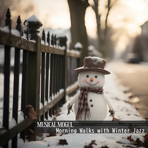 Morning Walks with Winter Jazz Musical Mogul