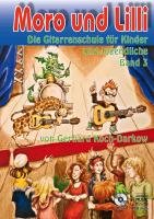 Moro und Lilli. Band 3. Mit CD Koch-Darkow Gerhard