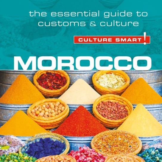 Morocco - Culture Smart! York Jillian, Armstrong Charles
