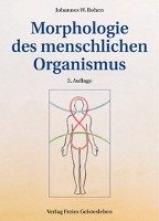 Morphologie des menschlichen Organismus Rohen Johannes W.