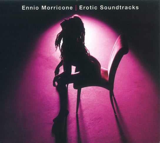 Morricone Erotic Soundtracks (Best Music For Love) Morricone Ennio