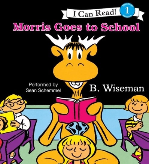 Morris Goes to School Wiseman B.
