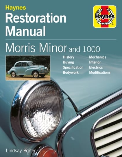 Morris Minor and 1000 Restoration Manual Porter Lindsay