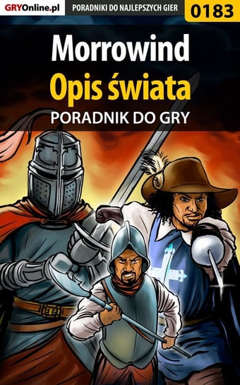Morrowind - Opis Świata - poradnik do gry Deja Piotr Ziuziek