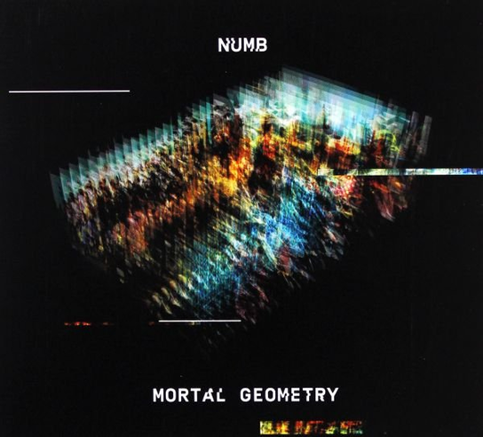 Mortal Geometry Numb