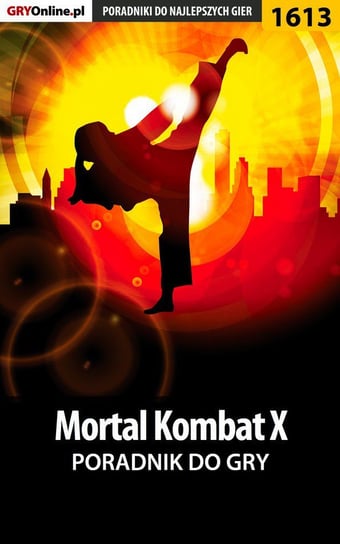 Mortal Kombat X - poradnik do gry Telesiński Łukasz Qwert