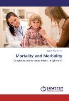 Mortality and Morbidity Ravi Kumar Gajjala