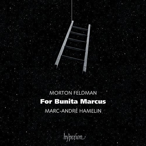Morton Feldman: For Bunita Marcus Marc-André Hamelin