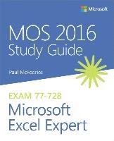 Mos 2016 Study Guide for Microsoft Excel Expert Mcfedries Paul