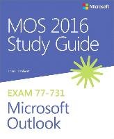 Mos 2016. Study Guide for Microsoft Outlook Lambert Joan