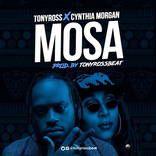 Mosa Tony Ross feat. Cynthia Morgan