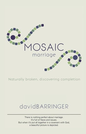 Mosaic Marriage Barringer David